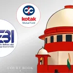 'Regulatory Compliance Cannot Be Ignored for Investor Gains': Supreme Court Upholds SEBI Action Against Kotak Mutual Fund in Essel Debt Case